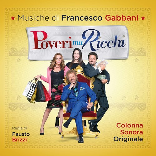 Poveri Ma Ricchi (Original Soundtrack)