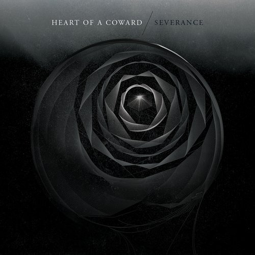 Severance — Heart Of A Coward | Last.Fm
