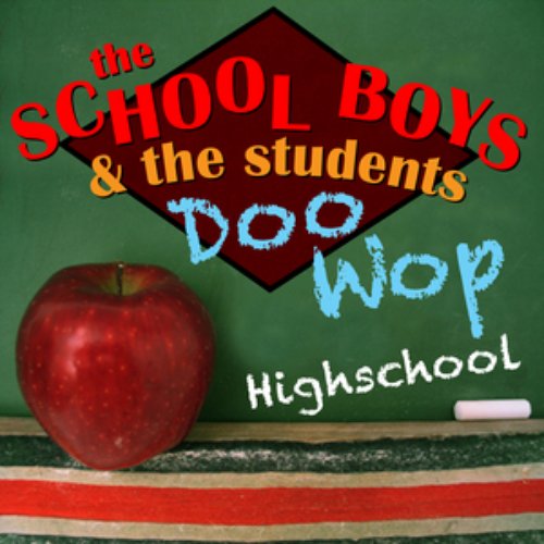 Doo Wop High School