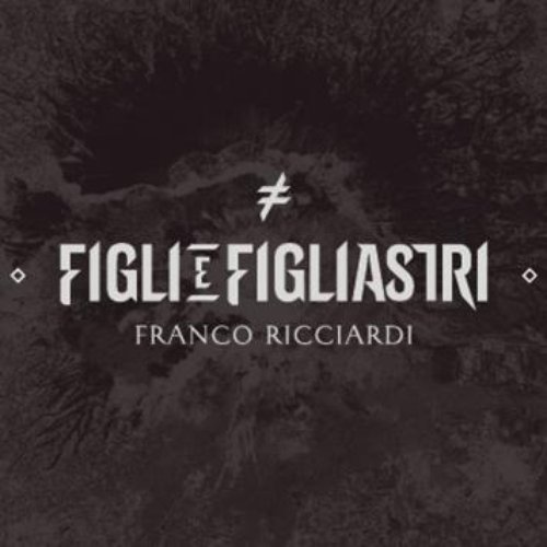 Figli e Figliastri