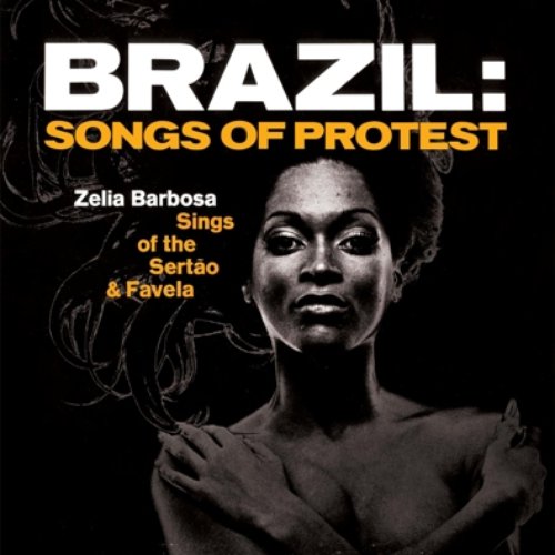 Brazil: Songs of Protest