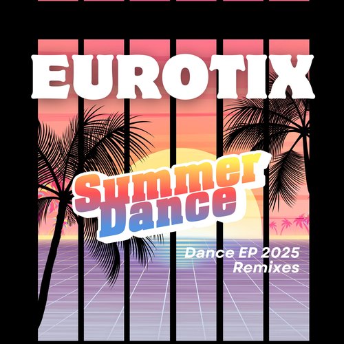 Eurotix Summer Dance