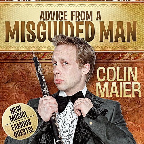Advice from a Misguided Man