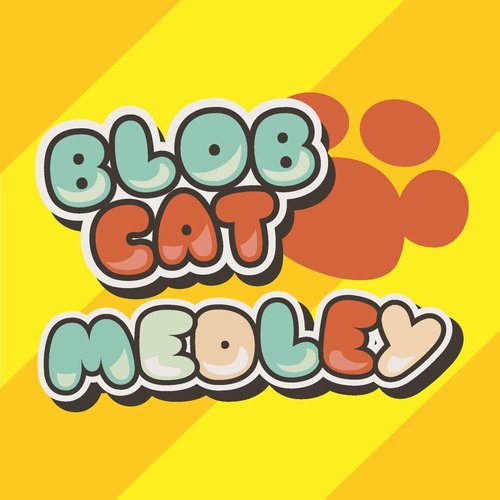 BlobCat Multiplayer Medley (Original Video Game Soundtrack) - Single