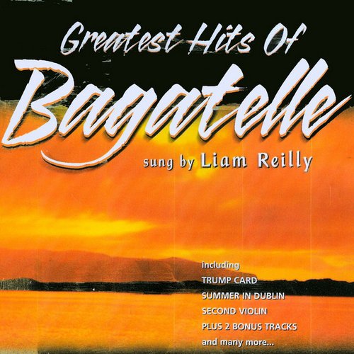 The Greatest Hits of Bagatelle