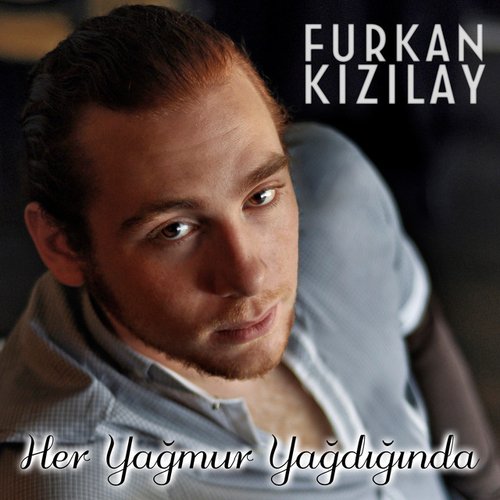 Her Yağmur Yağdığında