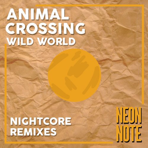 Animal Crossing: Wild World (Nightcore Remixes)