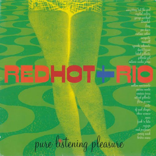 Red Hot & Rio