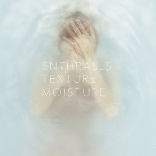 TEXTURE,MOISTURE
