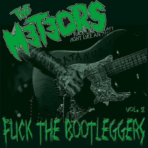 Fuck the Bootleggers Vol. 2 (Live) [Remastered]