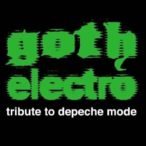 Goth Electro: Tribute To Depeche Mode