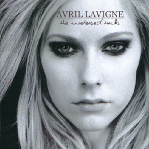 Avril Lavigne's Unreleased Tracks