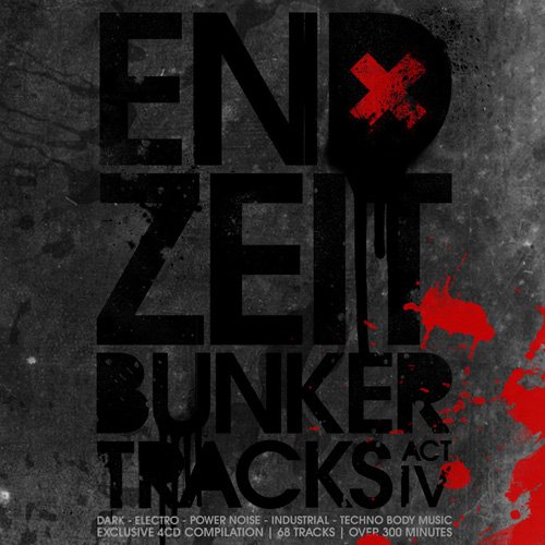 Endzeit Bunkertracks (Act IV)