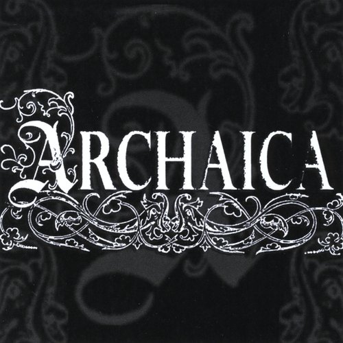 Archaica
