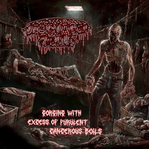 Gorging with Excess of Purulent Cancerous Boils