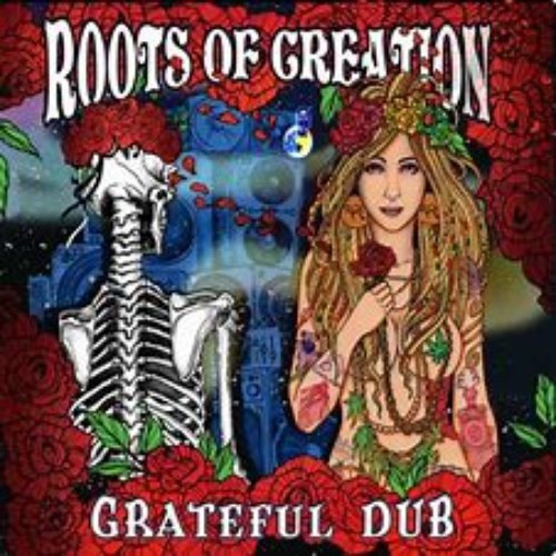 Grateful Dub: A Reggae Infused Tribute To The Grateful Dead