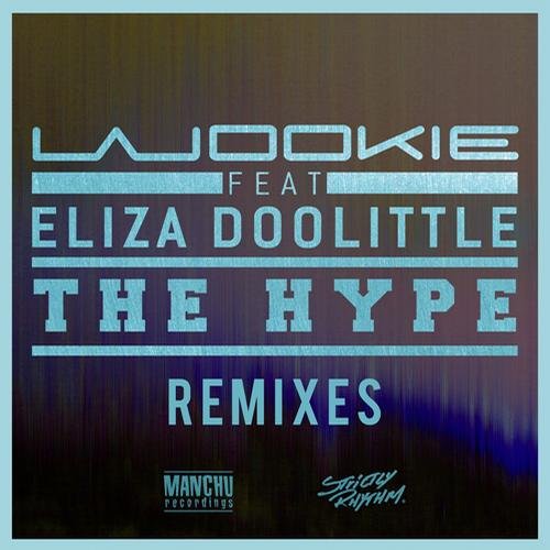 The Hype (REMIXES)