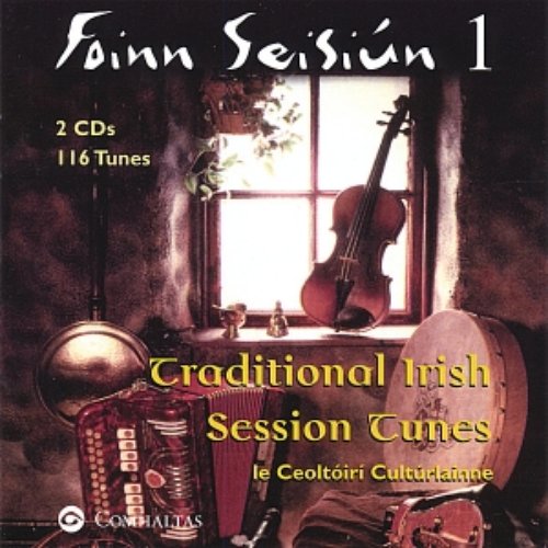 Foinn Seisiún 1: Traditional Irish Session Tunes