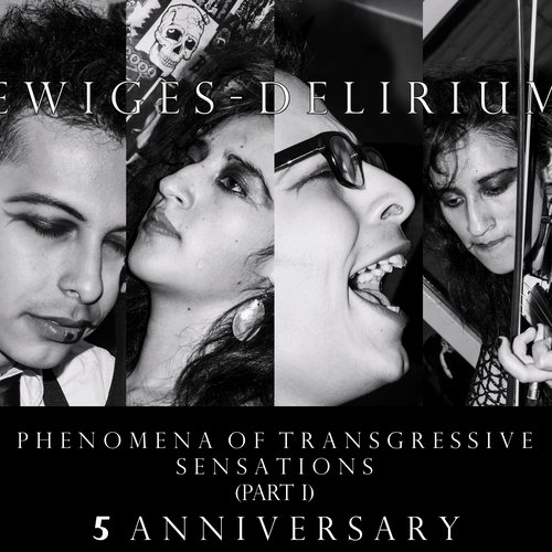 Phenomena of Transgressive Sensations (Part I)
