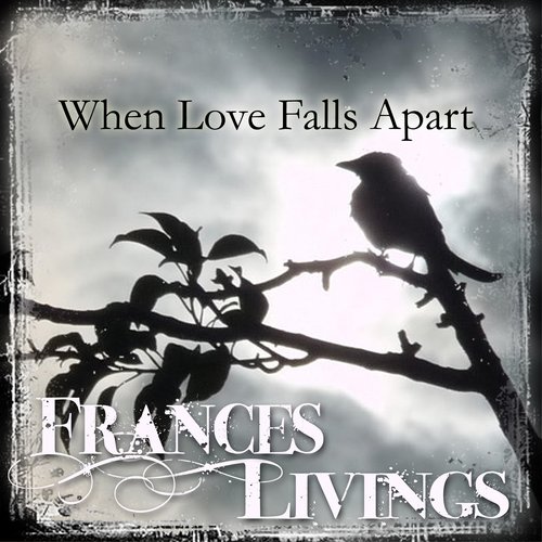 When Love Falls Apart