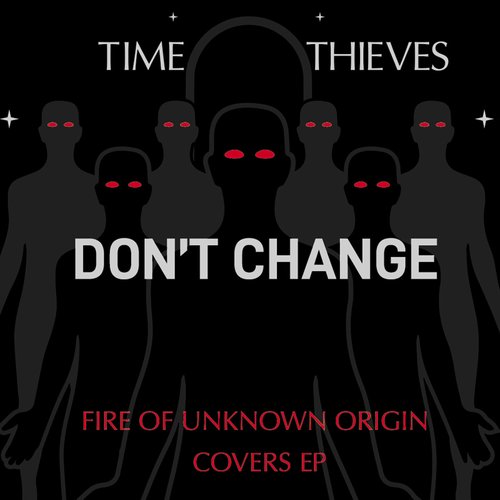 Don't Change - Single