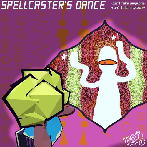 Spellcaster's Dance (Can't Take Anymore) - Single