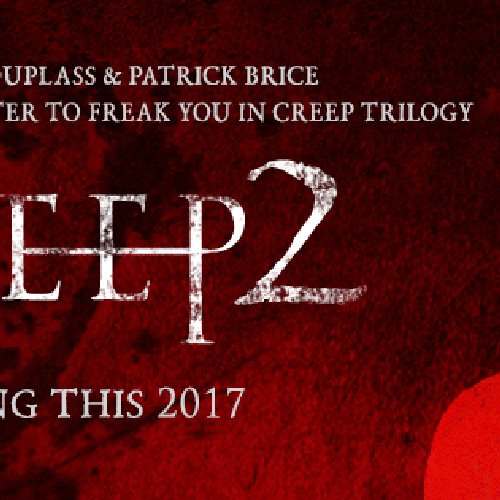 Creep 2 (Music from the Motion Picture) - Single