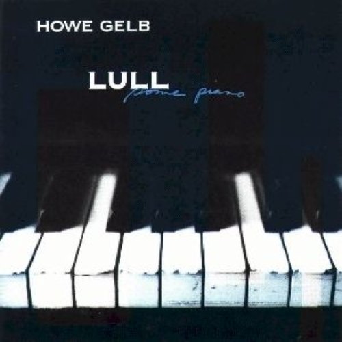 LULL Some Piano