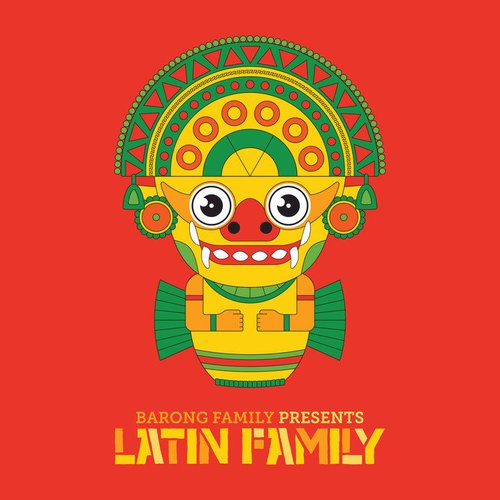 Barong Family presents: Latin Family
