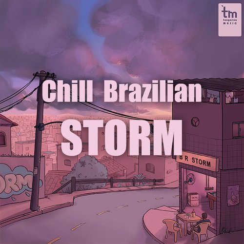 Chill Brazilian Storm