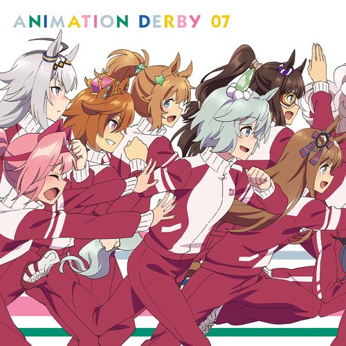 TVアニメ『ウマ娘 プリティーダービー』ANIMATION DERBY 07 (2021 Remastered Version)