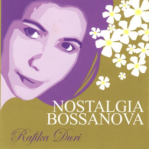 Nostalgia Bossanova