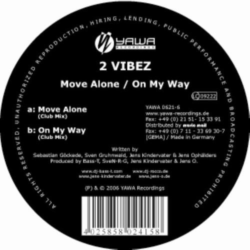 Move Alone / On My Way