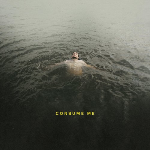 Consume Me - Single