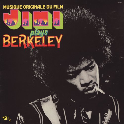 Musique Originale du Film Jimi Plays Berkeley