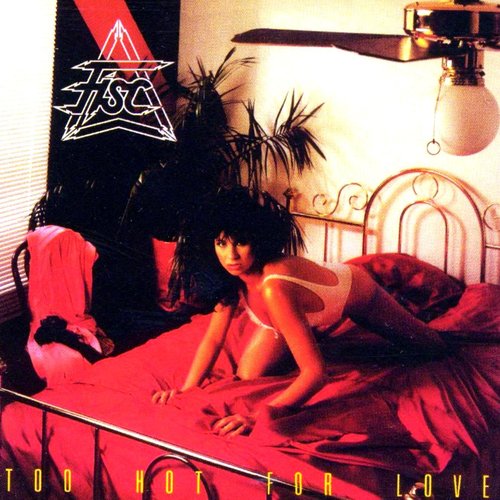 Fisc – Too Hot For Love – CD (Album), 1987 [r2537558] | Discogs