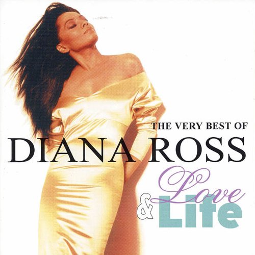 Love & Life - The Very Best Of Diana Ross