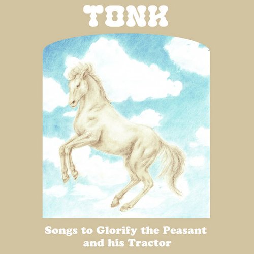 Songs to Glorify the Peasant and his Tractor