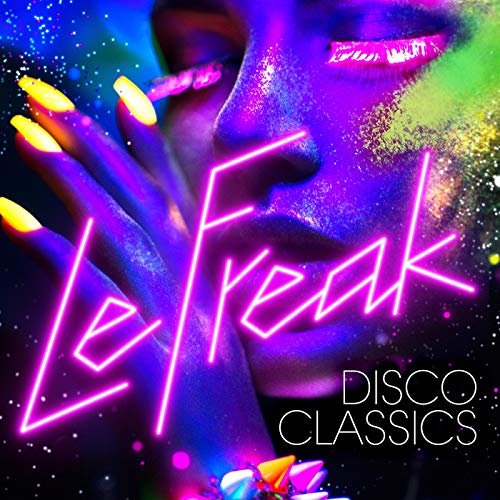 Le Freak: Disco Classics