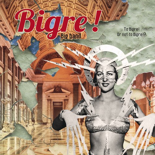 To Bigre ! Or Not To Bigre !?