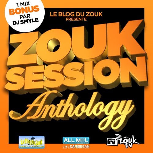 Zouk Session Anthology