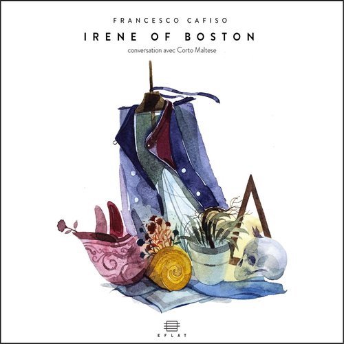 Irene of Boston - Conversation Avec Corto Maltese