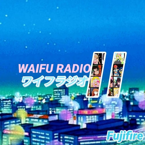 Waifu Radio 2