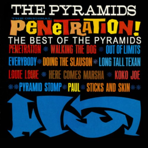 Penetration! The Best Of The Pyramids