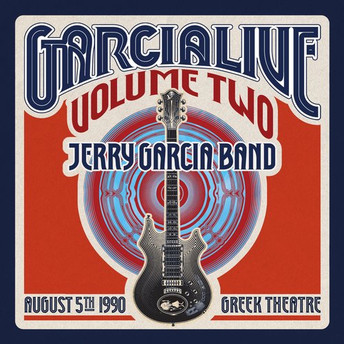 GarciaLive Volume Two: August 5th, 1990 Greek Theatre