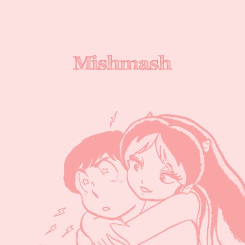 Mishmash