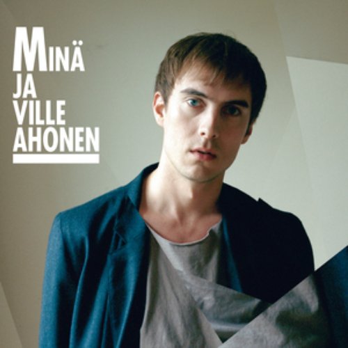 Minä ja Ville Ahonen