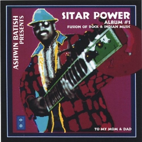 Sitar Power 1 - A Fusion of Rock and Indian Music