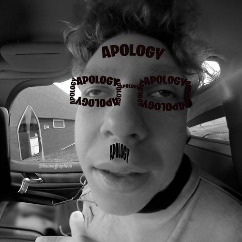 Apology [Explicit]