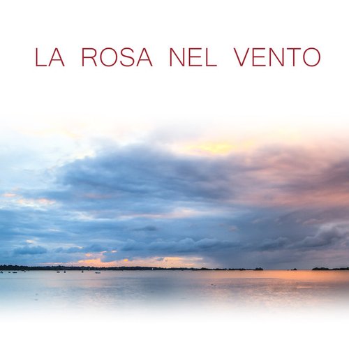La Rosa Nel Vento